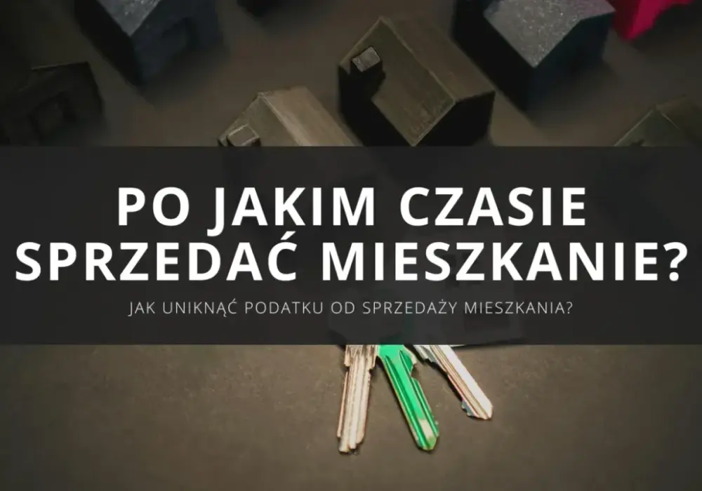 Podatek od sprzedaży mieszkania - Jak uniknąć błędów?