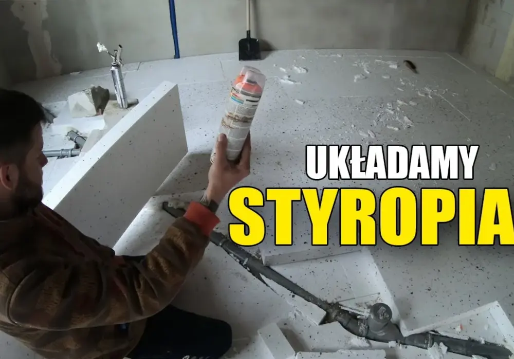 Jak kłaść styropian na posadzkę - uniknij najczęstszych błędów