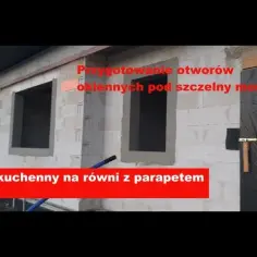 Jak przygotować otwory okienne pod ciepły montaż, aby uniknąć błędów