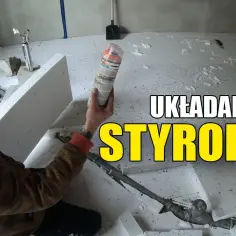 Jak kłaść styropian na posadzkę - uniknij najczęstszych błędów