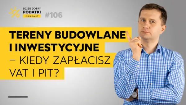 Sprzedaż działki - Kiedy PIT, VAT, PCC? Uniknij błędów!